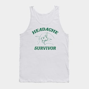 Headache survivor T Shirt, Meme T Shirt, Vintage Cartoon T Shirt, Aesthetic Tee, Unisex Tank Top